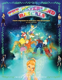 Enlarge image Cover: The Neverland Rascals - Ted Snyder