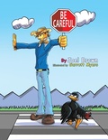 Cover: Be Careful - Rapier Publishing Company