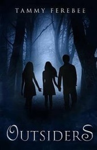Enlarge image Cover: Outsiders - Tammy Ferebee