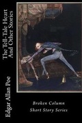 Cover: The Tell-Tale Heart And Other Stories - Broken Column Press