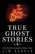 Cover: True Ghost Stories - Jim Harold Media LLC