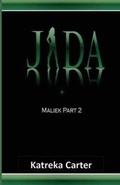 Cover: Maliek Part Two - Jasmaya Publishing House, LLC