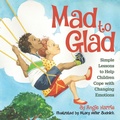 Cover: Mad to Glad - Mindful Aromatherapy, LLC