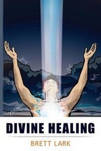Enlarge image Cover: Divine Healing - Brett Lark LLC