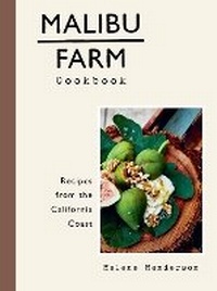 Abbildung von: Malibu Farm Cookbook - Clarkson Potter