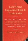 Cover: Everything Explained That Is Explainable - Alfred A. Knopf