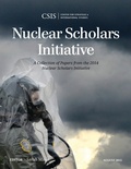 Cover: Nuclear Scholars Initiative - Centre for Strategic & International Studies,U.S.