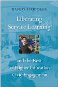 Cover: Liberating Service Learning and the Rest of Higher Education Civic Engagement - Temple University Press,U.S.