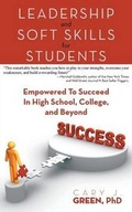 Cover: Leadership and Soft Skills for Students - Dog Ear Publishing