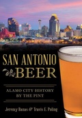 Cover: San Antonio Beer - Arcadia Publishing (SC)