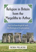 Cover: Religion in Britain from the Megaliths to Arthur - McFarland & Co Inc