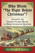 Cover: Who Wrote "The Night Before Christmas"? - McFarland & Co Inc