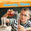Cover: Measuring Volume - Gareth Stevens Publishing