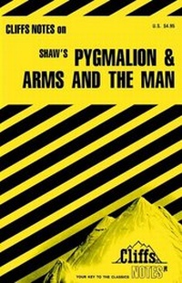 Enlarge image Cover: CliffsNotes on Shaw's Pygmalion and Arms and The Man - Cliffs Notes