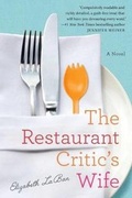 Cover: The Restaurant Critic's Wife - Lake Union Publishing