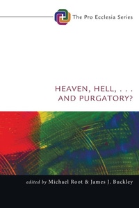 Enlarge image Cover: Heaven, Hell, . . . and Purgatory? - Wipf & Stock Publishers