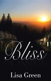 Enlarge image Cover: Bliss - AUTHORHOUSE