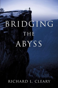 Enlarge image Cover: Bridging the Abyss - Xulon Press