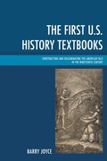 Cover: The First U.S. History Textbooks - Lexington Books