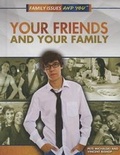 Cover: Your Friends and Your Family - Rosen Central