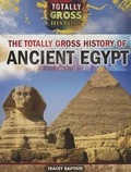 Cover: The Totally Gross History of Ancient Egypt - Rosen Central