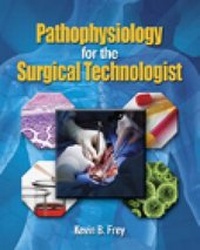 Abbildung von: Pathophysiology for the Surgical Technologist - Delmar Cengage Learning