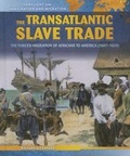 Cover: The Transatlantic Slave Trade - PowerKids Press