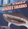 Cover: In Search of Whale Sharks - PowerKids Press