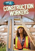 Cover: Construction Workers - PowerKids Press