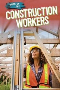 Enlarge image Cover: Construction Workers - PowerKids Press