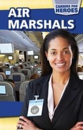 Cover: Air Marshals - PowerKids Press