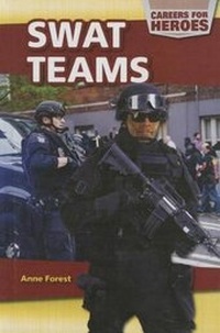 Enlarge image Cover: Swat Teams - PowerKids Press