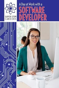 Enlarge image Cover: A Day at Work with a Software Developer - PowerKids Press