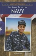 Cover: My Mom Is in the Navy - PowerKids Press