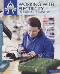 Enlarge image Cover: Working with Electricity - PowerKids Press