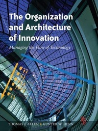 Enlarge image Cover: The Organization and Architecture of Innovation - Butterworth-Heinemann
