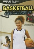 Cover: Basketball: Girls Rocking It - Rosen Young Adult