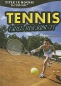 Cover: Tennis: Girls Rocking It - Rosen Young Adult