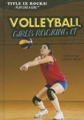 Cover: Volleyball: Girls Rocking It - Rosen Young Adult