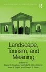 Cover: Landscape, Tourism, and Meaning - Routledge