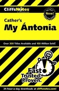 Cover: CliffsNotes on Cather's My &Aacute;ntonia - Cliffs Notes