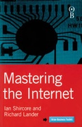 Cover: Mastering the Internet - Orion Business (an Imprint of The Orion Publishing Group Ltd )