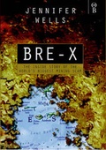 Cover: Bre-X - Orion Business (an Imprint of The Orion Publishing Group Ltd )