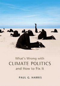 Enlarge image Cover: What's Wrong with Climate Politics and How to Fix It - Polity Press