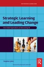 Cover: Strategic Learning and Leading Change - Butterworth-Heinemann