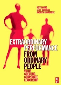 Enlarge image Cover: Extraordinary Performance from Ordinary People - Butterworth-Heinemann