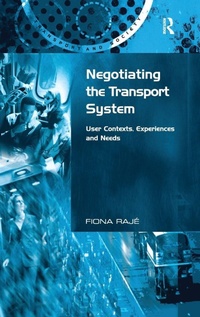 Enlarge image Cover: Negotiating the Transport System - Routledge