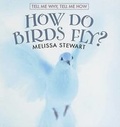 Cover: How Do Birds Fly? - Cavendish Square Publishing