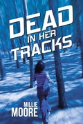 Cover: Dead in Her Tracks - WestBow Press