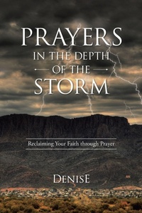 Enlarge image Cover: Prayers in the Depth of the Storm - WestBow Press